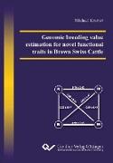 Genomic breeding value estimation for novel functional traits in Brown Swiss Cattle