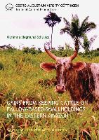 Gains from Keeping Cattle on Fallow-Based Smallholdings in the Eastern Amazon