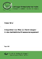 Integration von Web 2.0-Technologien in das betriebliche Wissensmanagment