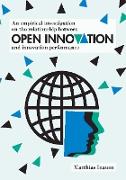 An empirical investigation on the relationship between open innovation and innovation performance