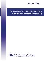 Kundenbindung und Wechselverhalten in der privaten Krankenversicherung