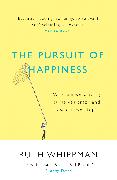 The Pursuit of Happiness