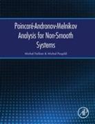 Poincare-Andronov-Melnikov Analysis for Non-Smooth Systems