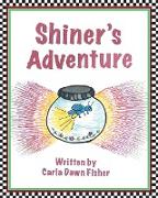 Shiner's Adventure