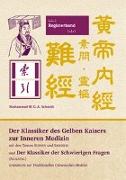 Registerband - Der Klassiker des Gelben Kaisers zur Inneren Medizin (Suwen & Lingshu) und Der Klassiker der Schwierigen Fragen (Nanjing)