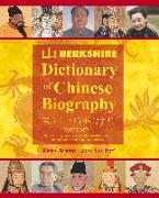 Berkshire Dictionary of Chinese Biography Volume 1