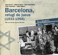 Barcelona, refugi de jueus (1933-1958) : Escapant del nazisme