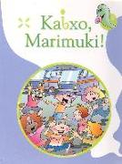 Kaixo, marimuki!, Lehen Hezkuntza