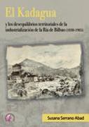 El Kadagua y los desequilibrios territoriales de la industrialización de la ría de Bilbao (1830-1985)