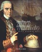Dueños del mar, señores del mundo : historia de la cartografía náutica española