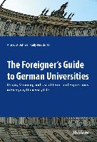 The Foreigner's Guide to German Universities