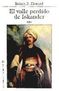 El valle perdido de Iskander y otras historias del desierto