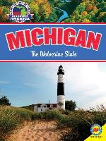 Michigan: The Wolverine State