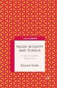 Media in Egypt and Tunisia: From Control to Transition?