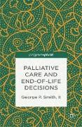 Palliative Care and End-of-Life Decisions