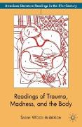 Readings of Trauma, Madness, and the Body