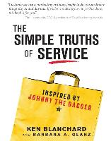 The Simple Truths of Service: Inspired by Johnny the Bagger