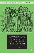 Sexuality and its Queer Discontents in Middle English Literature