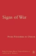 Signs of War: From Patriotism to Dissent