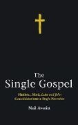 The Single Gospel