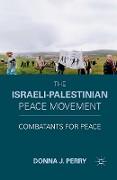 The Israeli-Palestinian Peace Movement