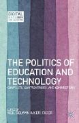 The Politics of Education and Technology