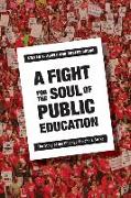 A Fight for the Soul of Public Education