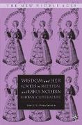 Wisdom and Her Lovers in Medieval and Early Modern Hispanic Literature