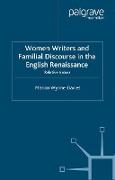 Women Writers and Familial Discourse in the English Renaissance