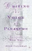 Writing the Voice of Pleasure