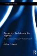 Drones and the Future of Air Warfare