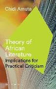 THEORY OF AFRICAN LITERATURE