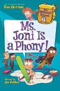 My Weirdest School #7: Ms. Joni Is a Phony!