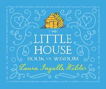 The Little House Book of Wisdom