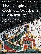 The Complete Gods and Goddesses of Ancient Egypt