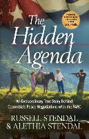 Hidden Agenda: An Extraordinary True Story Behind Colombia's Peace Negotiations with the Farc