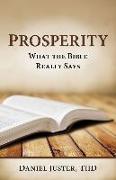 Prosperity - What the Bible Really Says