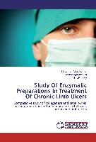 Study Of Enzymatic Preparations In Treatment Of Chronic Limb Ulcers