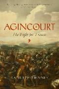 Agincourt: The Fight for France