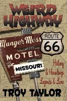 Weird Highway: Missouri