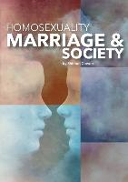 Homosexuality, Marriage and Society