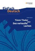 Timm Thaler oder Das verkaufte Lachen. EinFach Deutsch Unterrichtsmodelle
