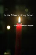 In the Silence of My Mind