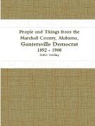 People and Things from the Marshall County, Alabama, Guntersville Democrat 1892 - 1900