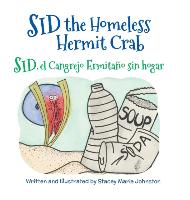 Sid the Homeless Hermit Crab / Sid, el Cangrejo Ermitaño sin hogar