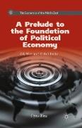 A Prelude to the Foundation of Political Economy