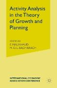 Activity Analysis in the Theory of Growth and Planning