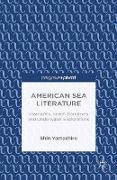 American Sea Literature: Seascapes, Beach Narratives, and Underwater Explorations