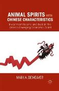 Animal Spirits with Chinese Characteristics