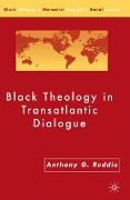 Black Theology in Transatlantic Dialogue